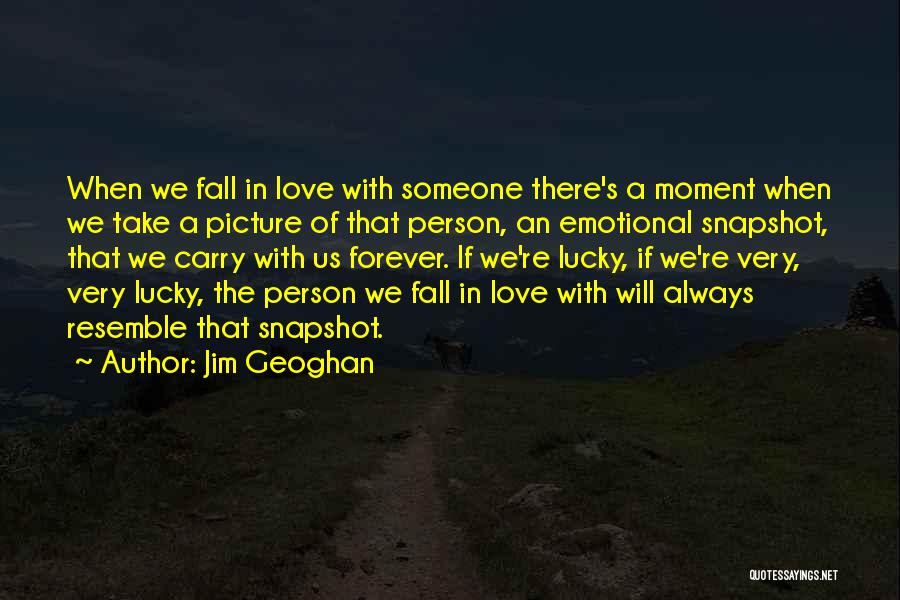 Love U Forever Picture Quotes By Jim Geoghan