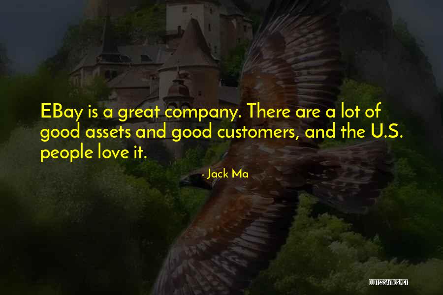 Love U Lot Quotes By Jack Ma Love U Lot Quotes By Jack Ma