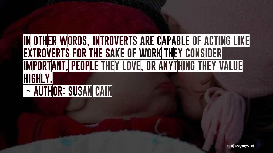 Love U More Than Words Quotes By Susan Cain