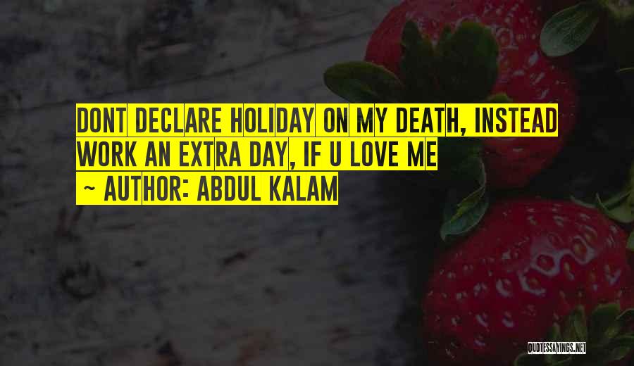 Love U Quotes By Abdul Kalam