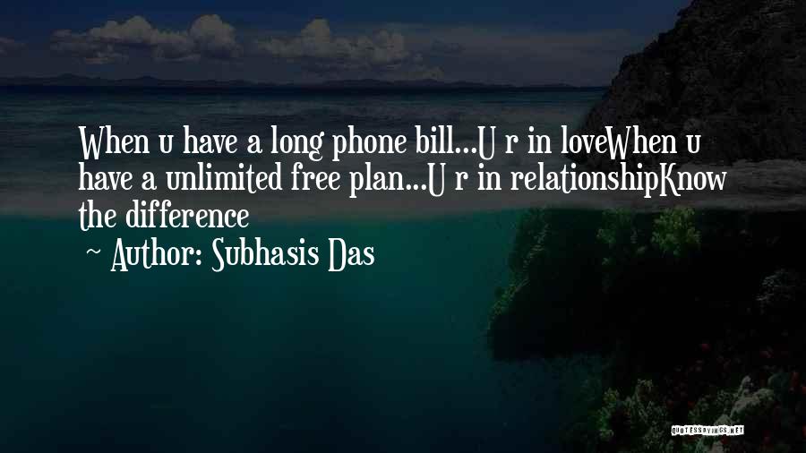 Love U Quotes By Subhasis Das