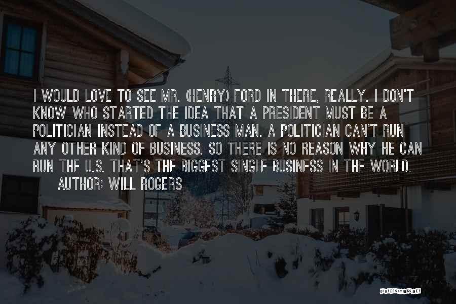 Love U Quotes By Will Rogers