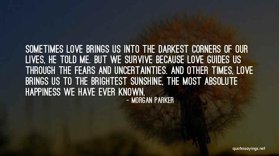 Love Uncertainties Quotes By Morgan Parker Love Uncertainties Quotes By Morgan Parker