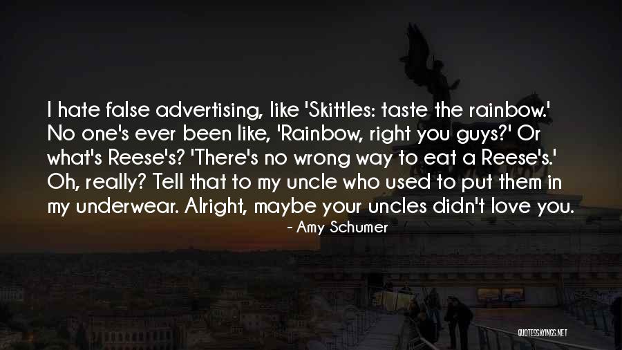 Love Uncle Quotes By Amy Schumer Love Uncle Quotes By Amy Schumer