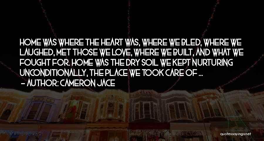 Love Unconditionally Quotes By Cameron Jace