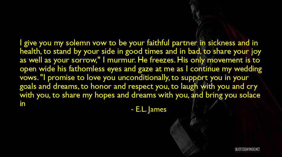 Love Unconditionally Quotes By E.L. James