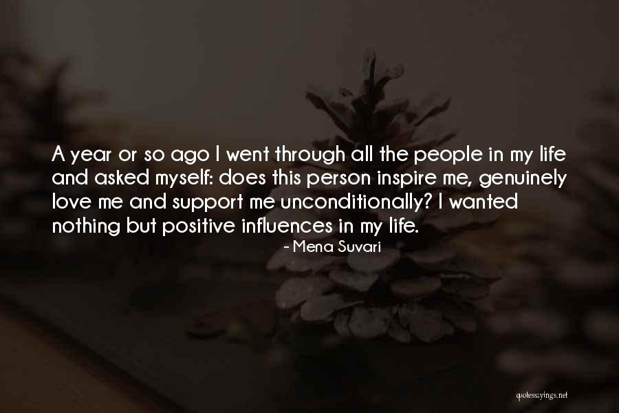 Love Unconditionally Quotes By Mena Suvari