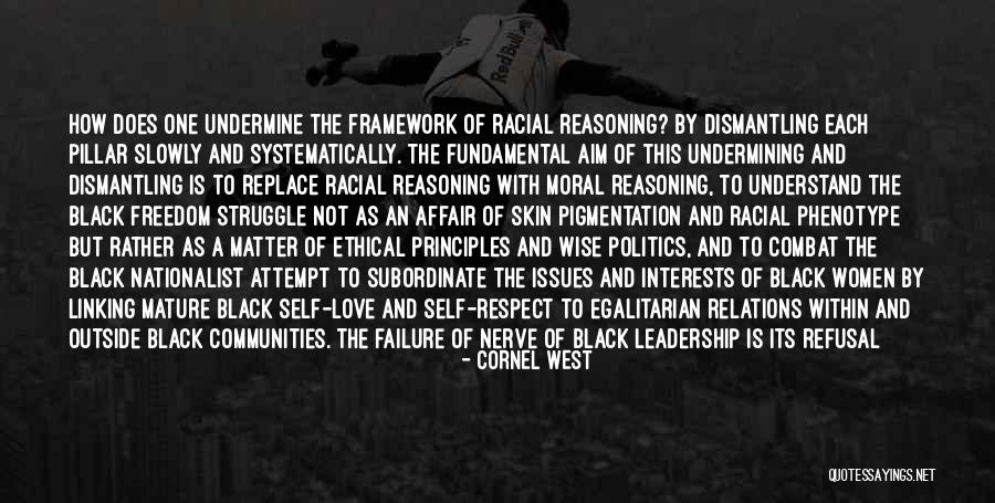 Love Undermining Quotes By Cornel West