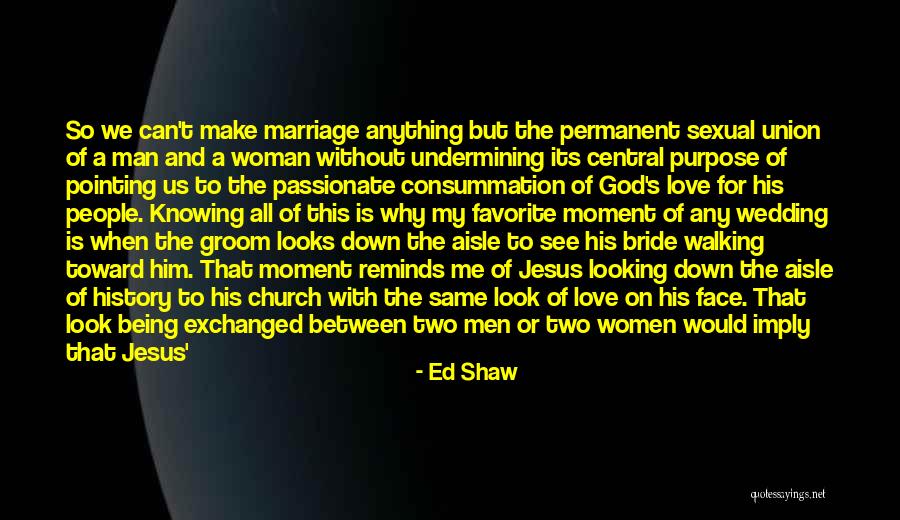 Love Undermining Quotes By Ed Shaw