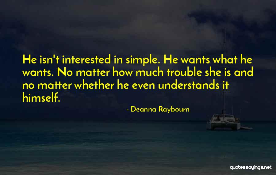 Love Understands Quotes By Deanna Raybourn