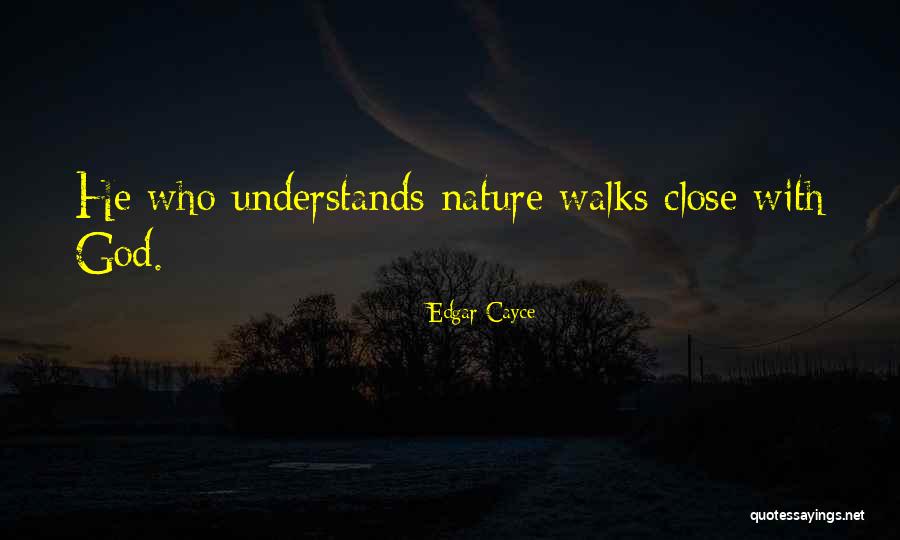 Love Understands Quotes By Edgar Cayce