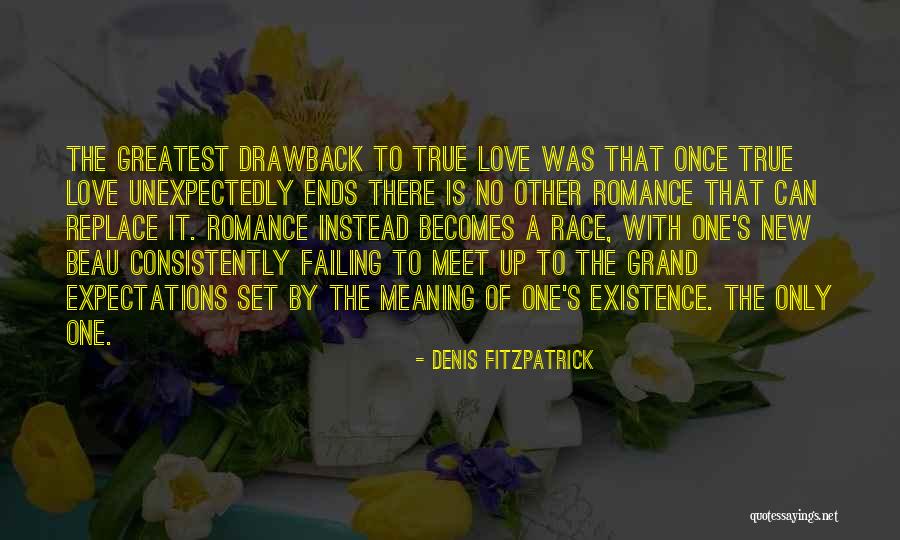 Love Unexpectedly Quotes By Denis Fitzpatrick