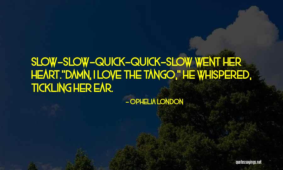 Love Uniform Quotes By Ophelia London Love Uniform Quotes By Ophelia London