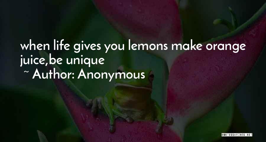 Love Unique Quotes By Anonymous