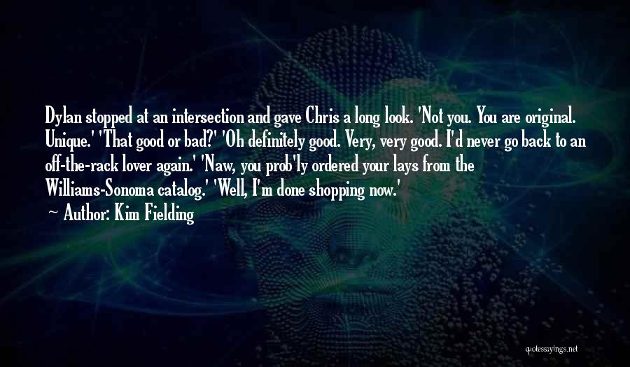 Love Unique Quotes By Kim Fielding