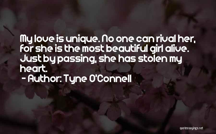 Love Unique Quotes By Tyne O'Connell