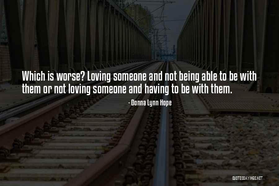 Love Unrequited Quotes By Donna Lynn Hope Love Unrequited Quotes By Donna Lynn Hope