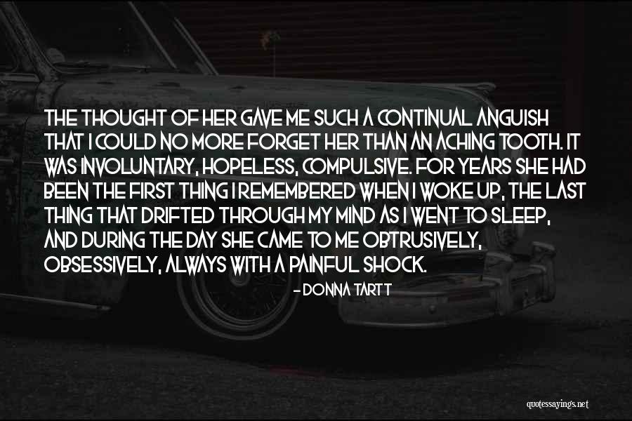 Love Unrequited Quotes By Donna Tartt Love Unrequited Quotes By Donna Tartt