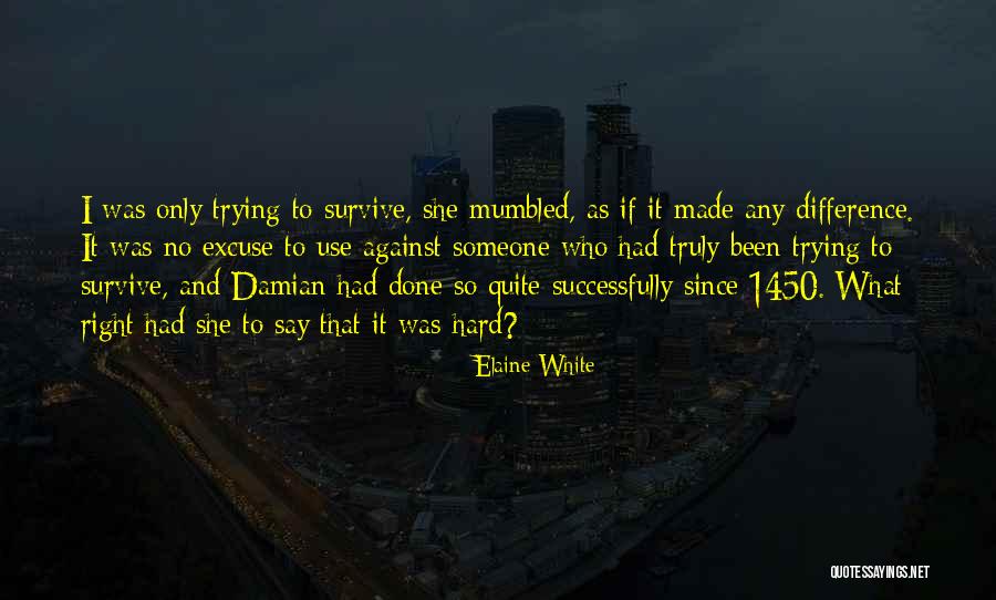 Love Unrequited Quotes By Elaine White Love Unrequited Quotes By Elaine White