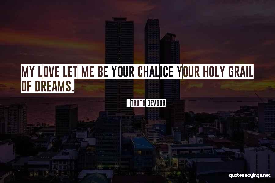 Love Unrequited Quotes By Truth Devour Love Unrequited Quotes By Truth Devour
