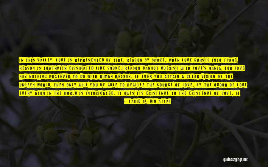 Love Unseen Quotes By Farid Al-Din Attar