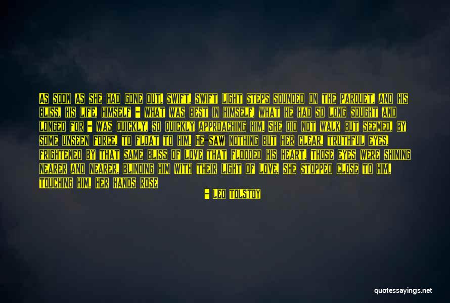 Love Unseen Quotes By Leo Tolstoy