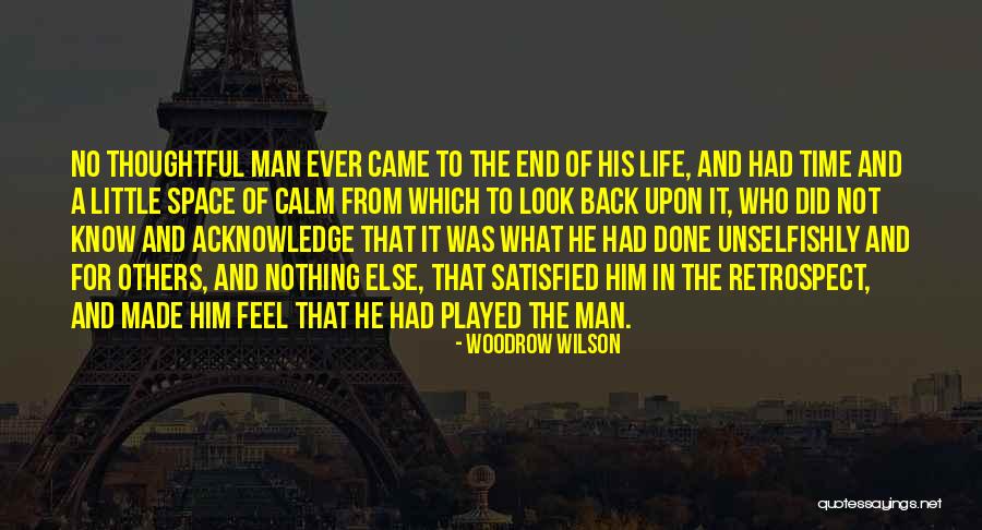 Love Unselfishly Quotes By Woodrow Wilson Love Unselfishly Quotes By Woodrow Wilson