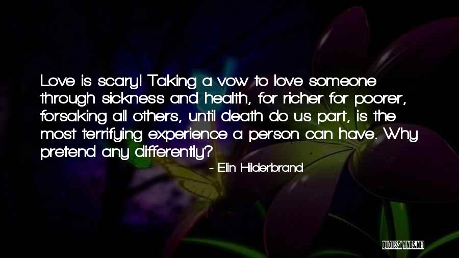 Love Until Death Quotes By Elin Hilderbrand