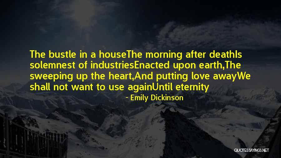 Love Until Death Quotes By Emily Dickinson