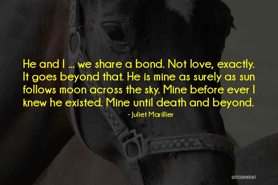 Love Until Death Quotes By Juliet Marillier