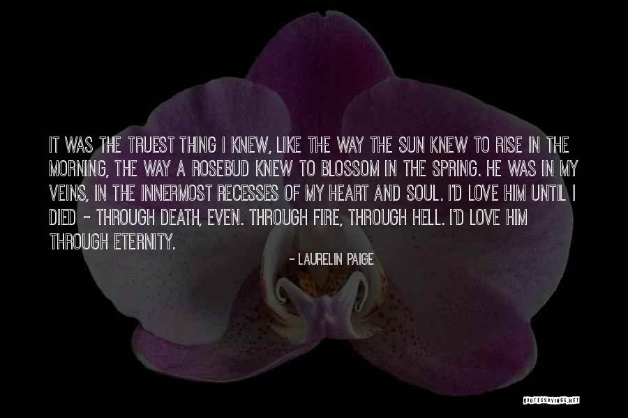 Love Until Death Quotes By Laurelin Paige Love Until Death Quotes By Laurelin Paige