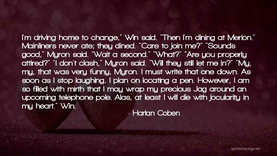 Love Until Die Quotes By Harlan Coben