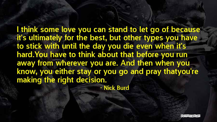 Love Until Die Quotes By Nick Burd