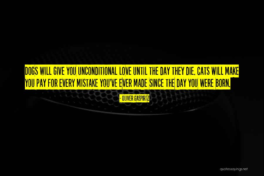 Love Until Die Quotes By Oliver Gaspirtz Love Until Die Quotes By Oliver Gaspirtz