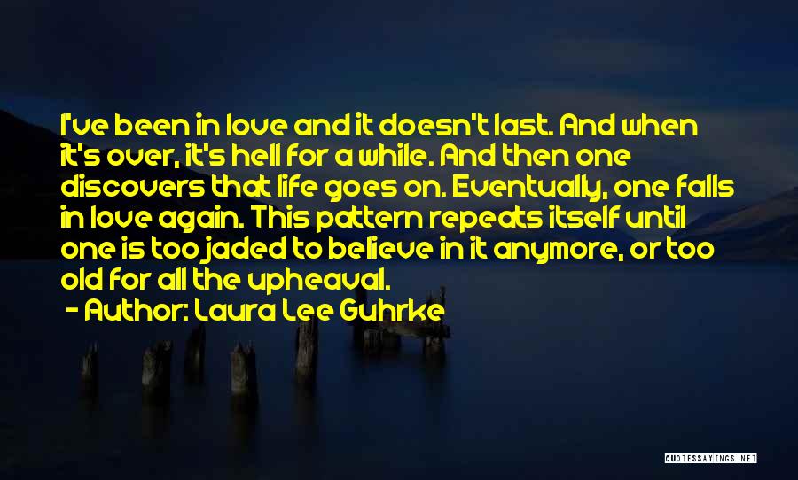 Love Until Old Quotes By Laura Lee Guhrke