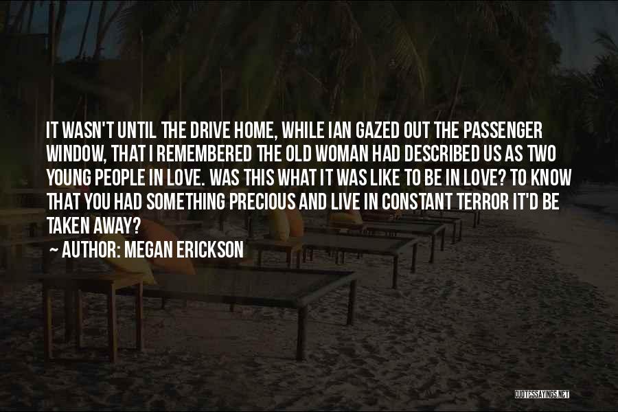 Love Until Old Quotes By Megan Erickson