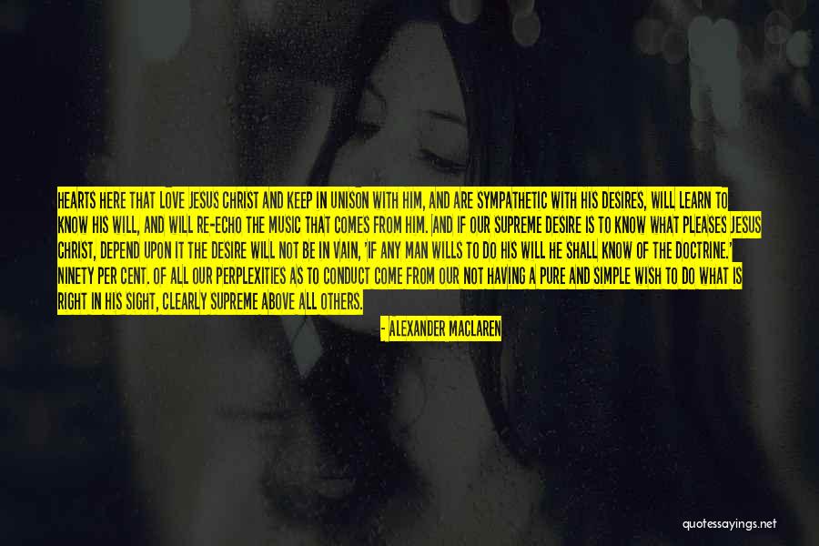 Love Vain Quotes By Alexander MacLaren Love Vain Quotes By Alexander MacLaren