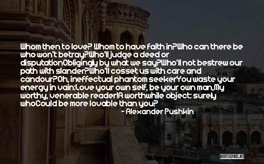 Love Vain Quotes By Alexander Pushkin Love Vain Quotes By Alexander Pushkin