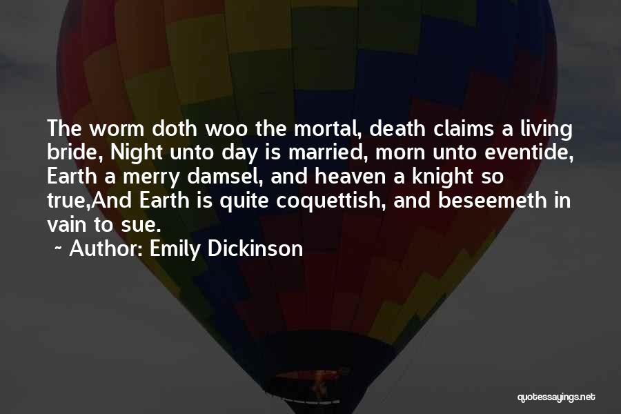 Love Vain Quotes By Emily Dickinson