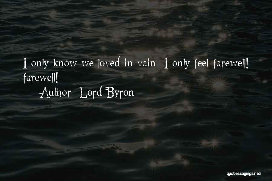Love Vain Quotes By Lord Byron