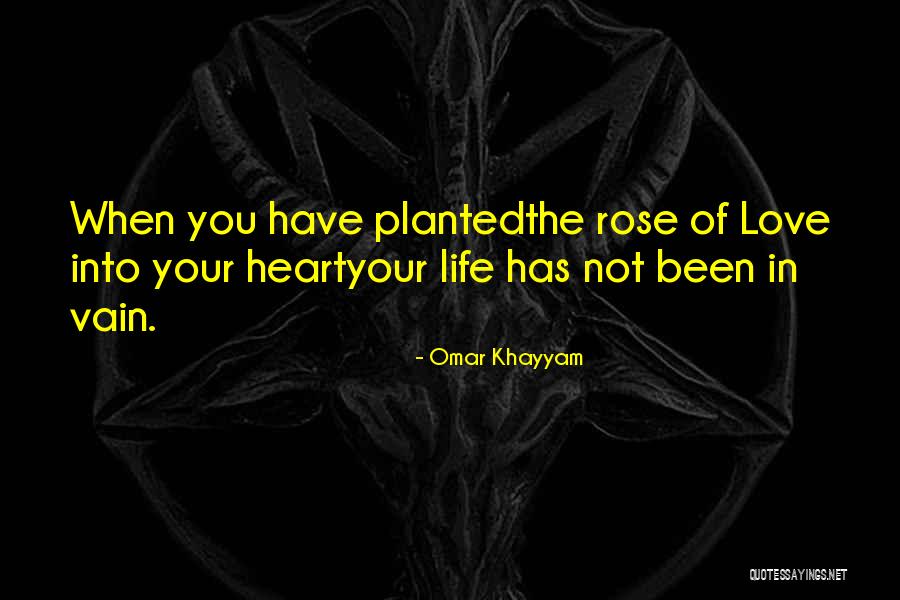 Love Vain Quotes By Omar Khayyam