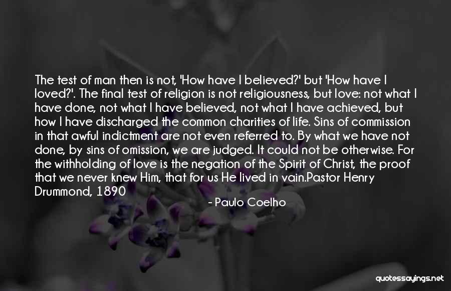 Love Vain Quotes By Paulo Coelho Love Vain Quotes By Paulo Coelho