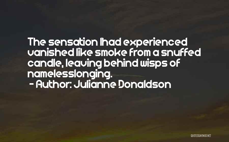 Love Vanished Quotes By Julianne Donaldson