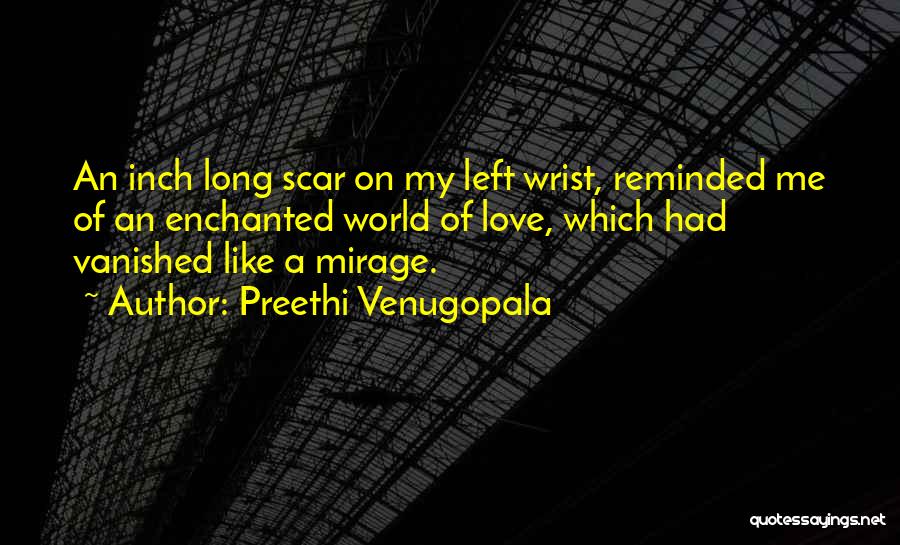 Love Vanished Quotes By Preethi Venugopala