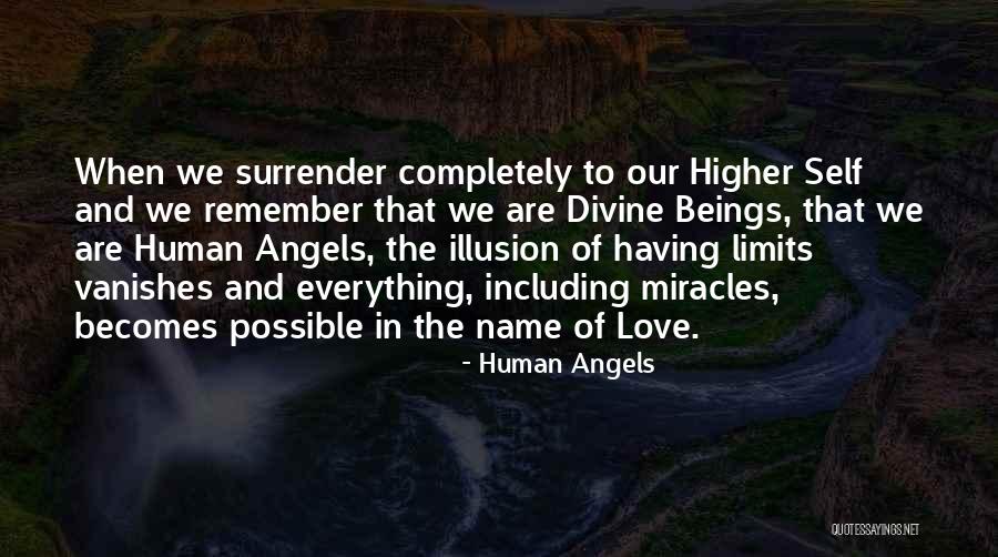 Love Vanishes Quotes By Human Angels Love Vanishes Quotes By Human Angels