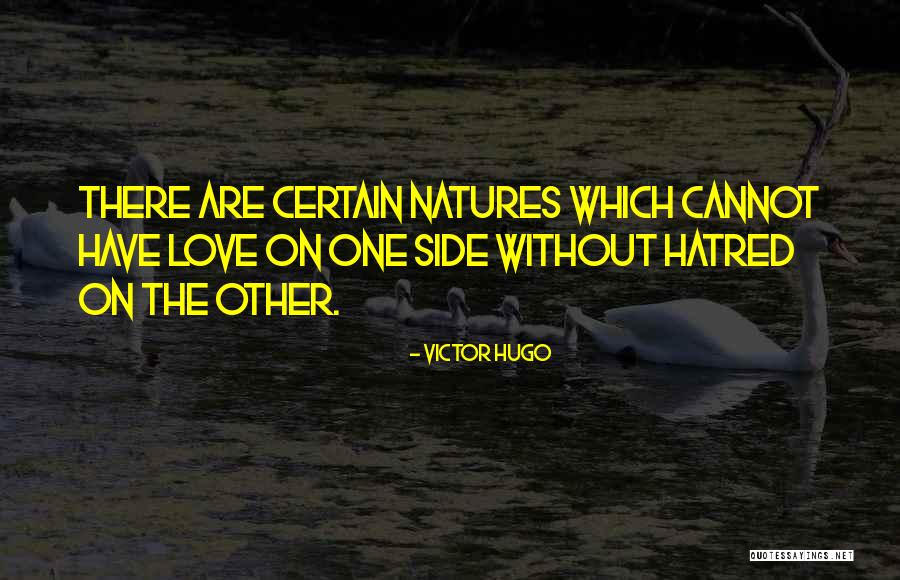 Love Victor Hugo Quotes By Victor Hugo