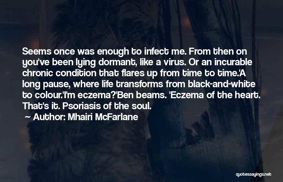 Love Virus Quotes By Mhairi McFarlane