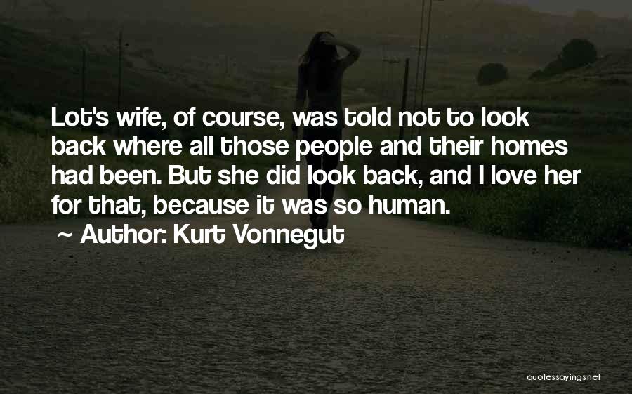 Love Vonnegut Quotes By Kurt Vonnegut