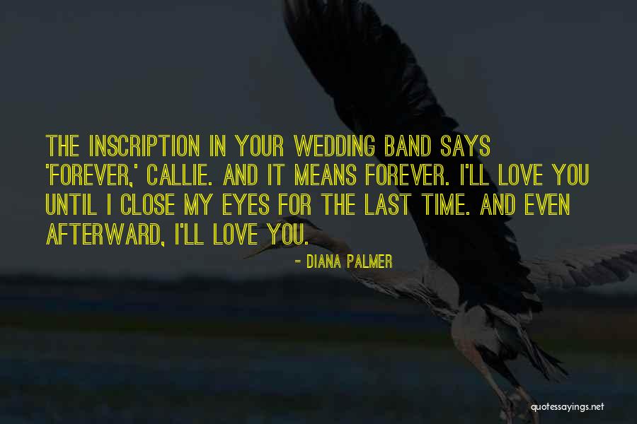 Love Vows Quotes By Diana Palmer