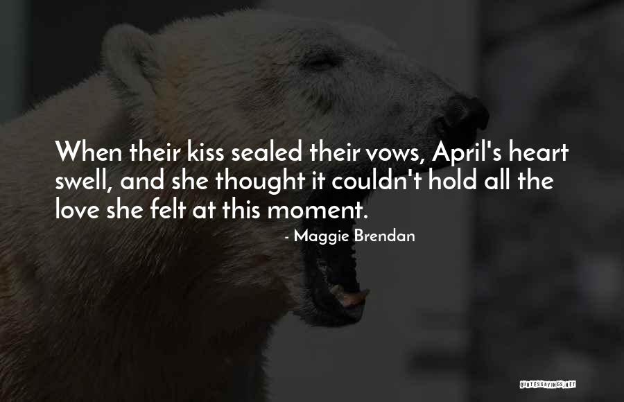 Love Vows Quotes By Maggie Brendan